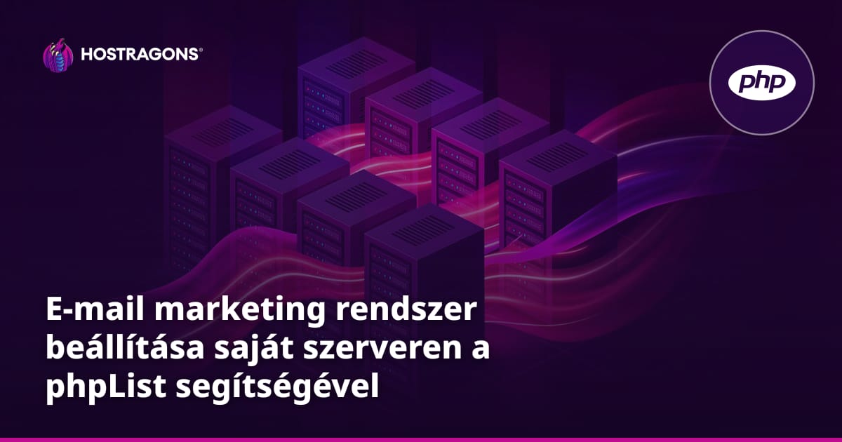 E-mail marketing rendszer beállítása saját szerveren a phpList segítségével