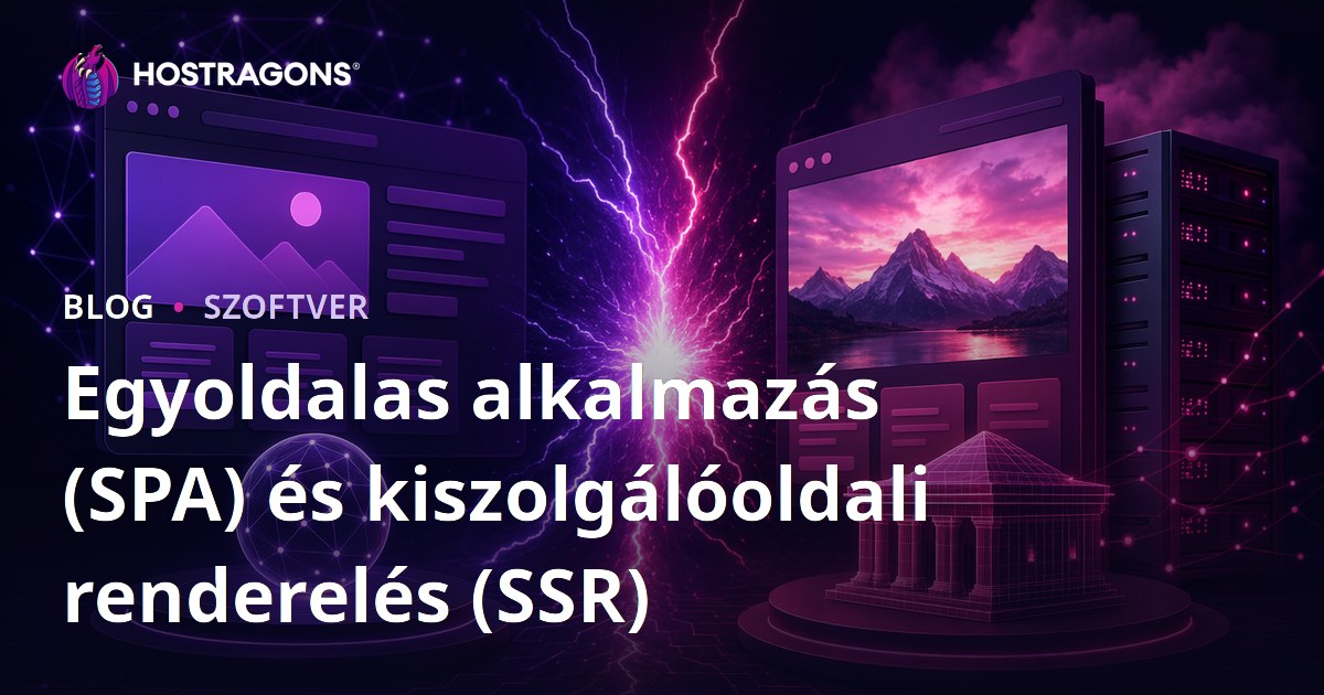 Egyoldalas alkalmazás (SPA) és kiszolgálóoldali renderelés (SSR)