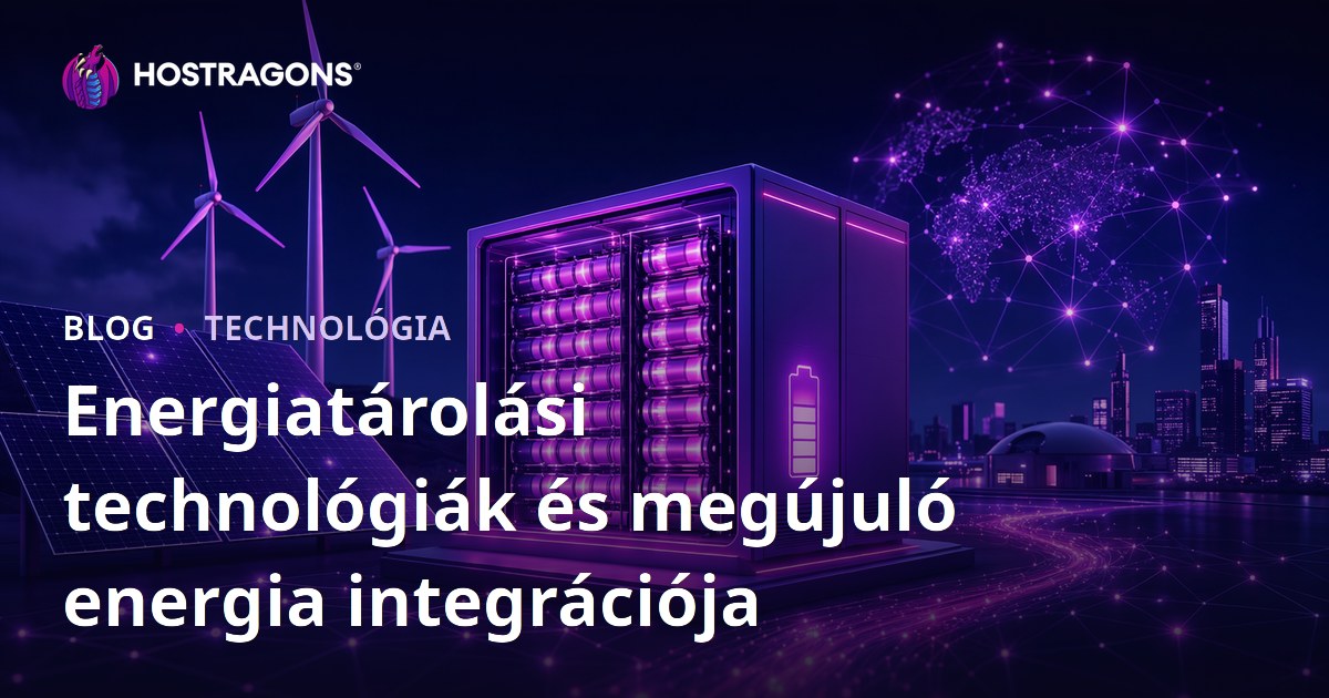 Energiatárolási technológiák és megújuló energia integrációja