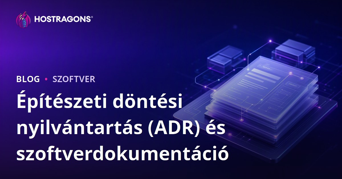 Építészeti döntési nyilvántartás (ADR) és szoftverdokumentáció
