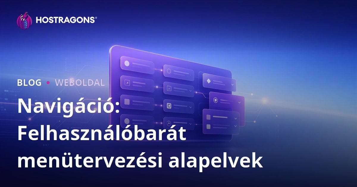Navigáció: Felhasználóbarát menütervezési alapelvek