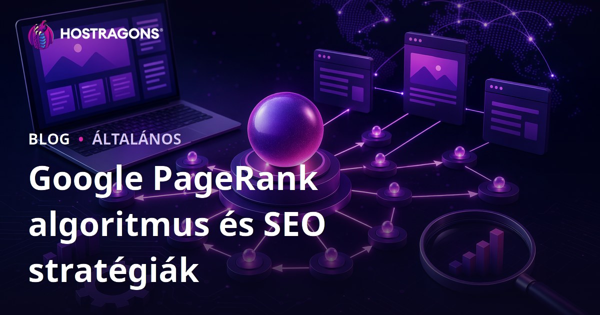 Google PageRank algoritmus és SEO stratégiák
