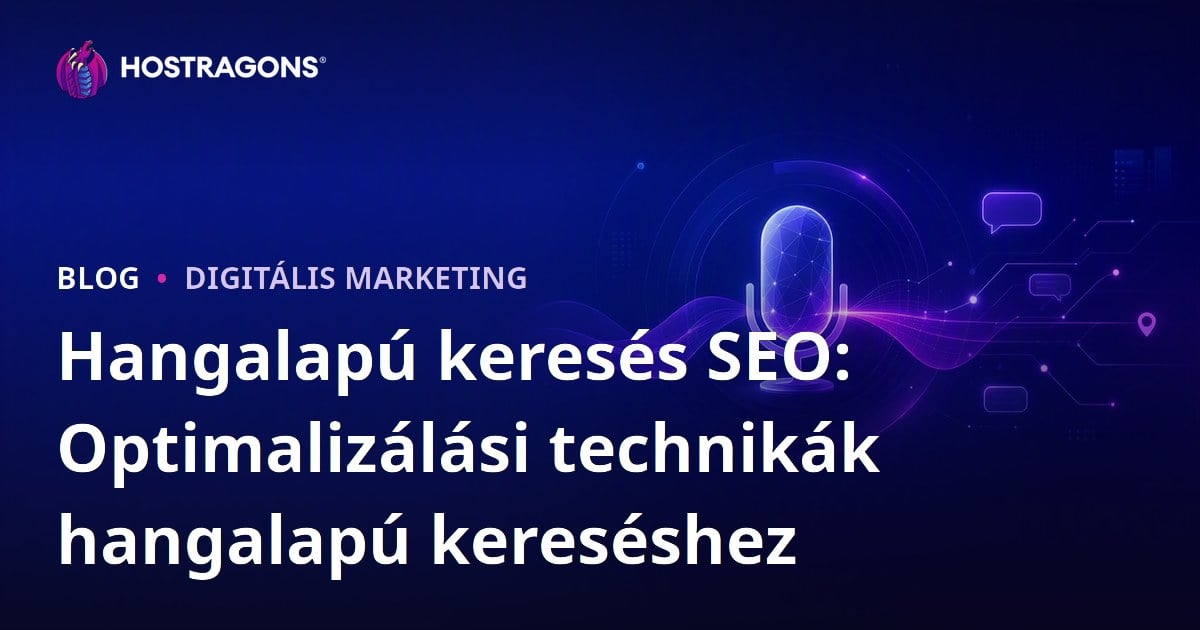 Hangalapú keresés SEO: Optimalizálási technikák hangalapú kereséshez