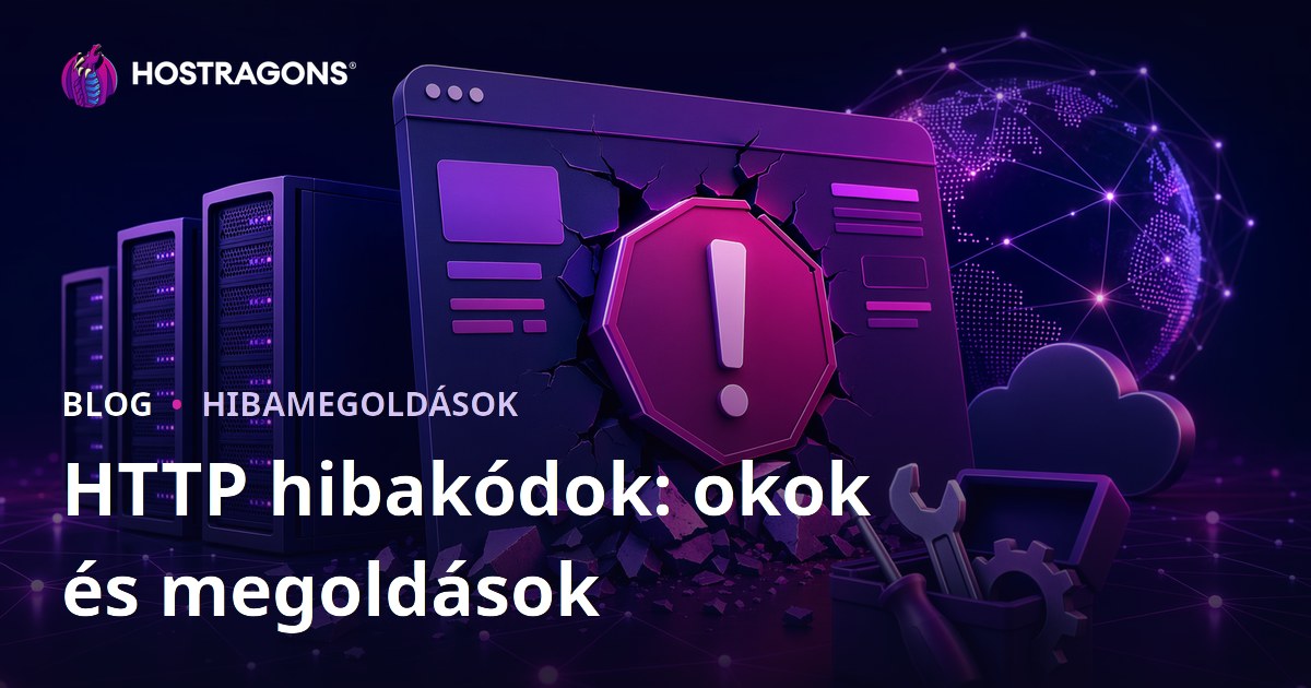 HTTP hibakódok: okok és megoldások
