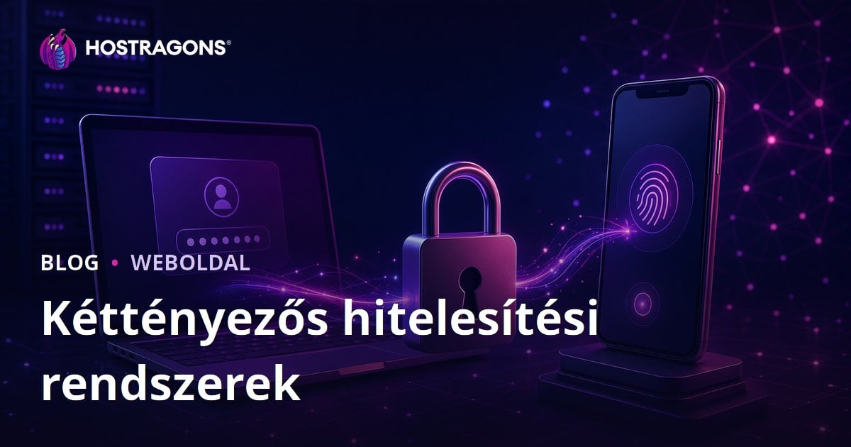 Kéttényezős hitelesítési rendszerek