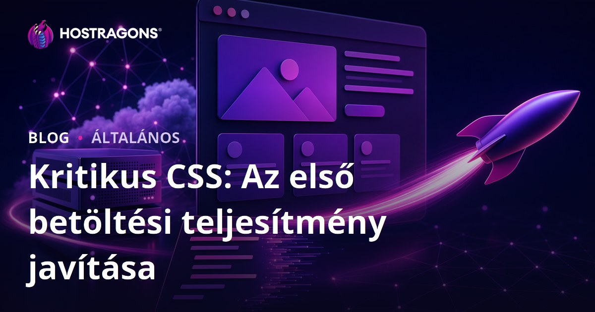 Kritikus CSS: Az első betöltési teljesítmény javítása