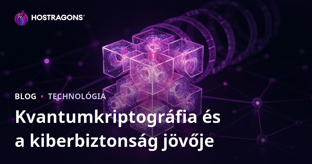 Kvantumkriptográfia és a kiberbiztonság jövője