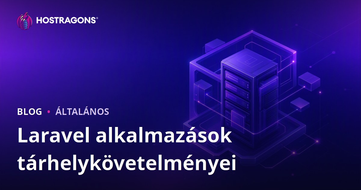 Laravel alkalmazások tárhelykövetelményei