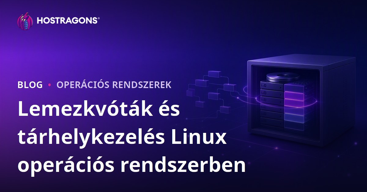 Lemezkvóták és tárhelykezelés Linux operációs rendszerben