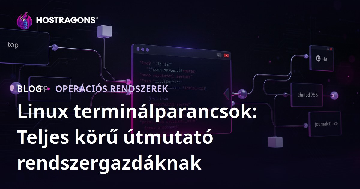Linux terminálparancsok: Teljes körű útmutató rendszergazdáknak
