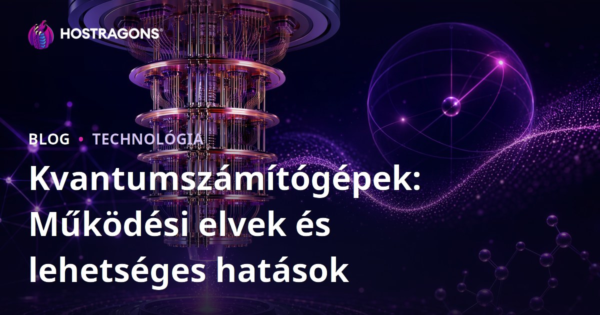 Kvantumszámítógépek: Működési elvek és lehetséges hatások