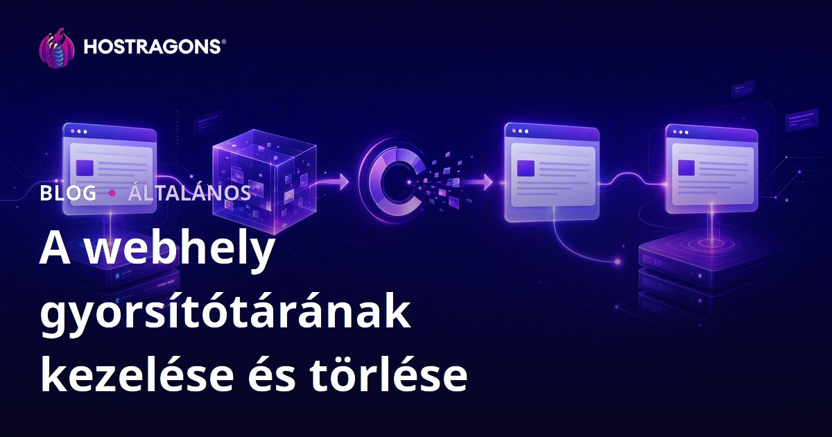 A webhely gyorsítótárának kezelése és törlése