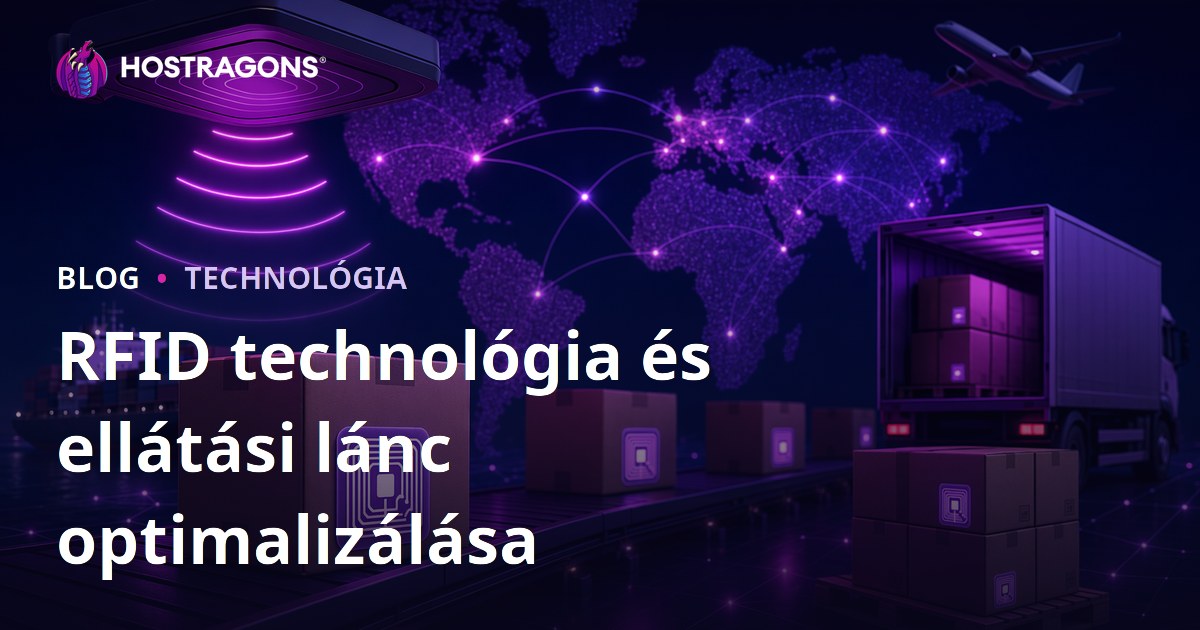RFID technológia és ellátási lánc optimalizálása