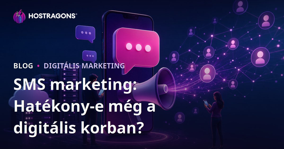 SMS marketing: Hatékony-e még a digitális korban?