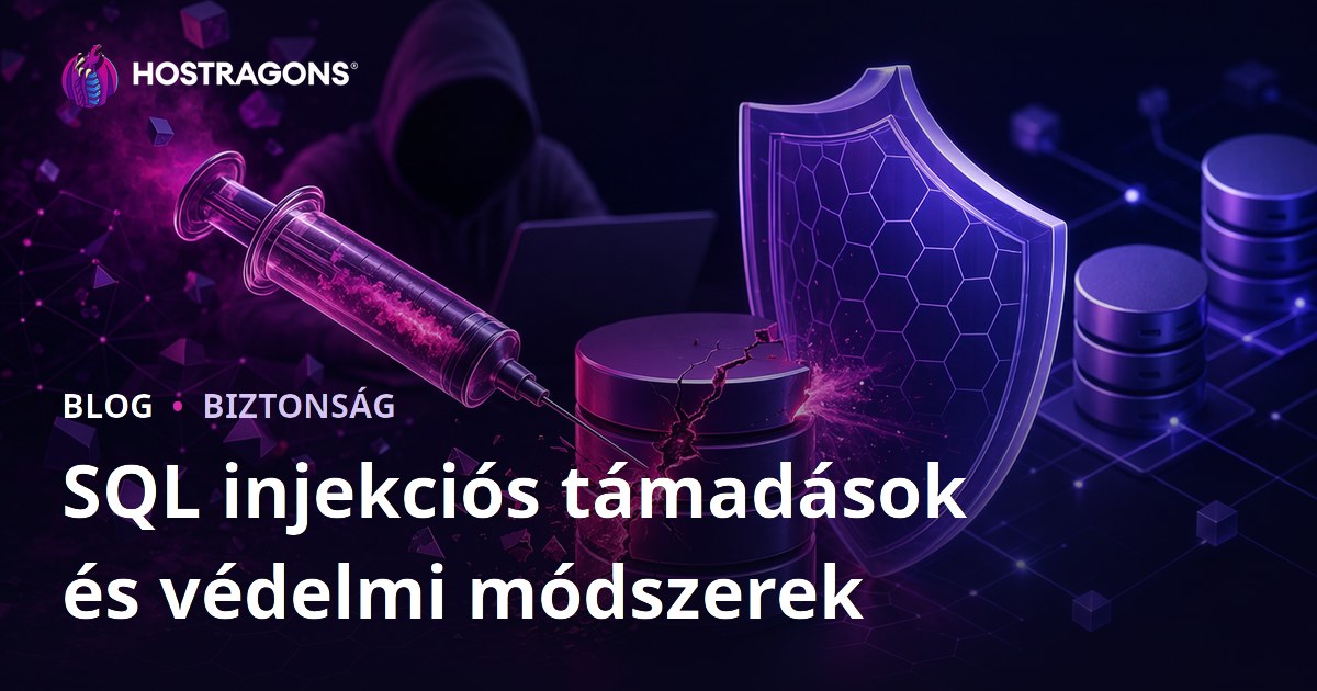 SQL injekciós támadások és védelmi módszerek