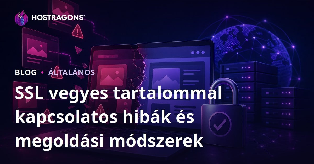 SSL vegyes tartalommal kapcsolatos hibák és megoldási módszerek