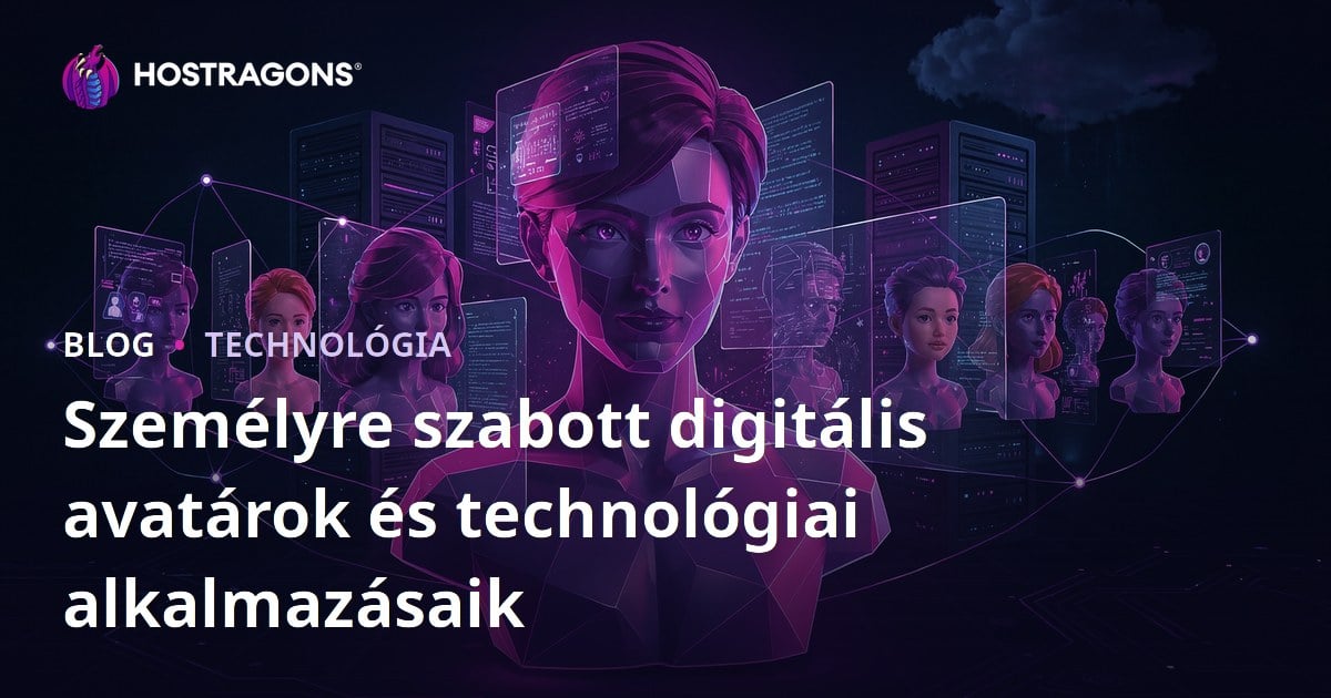 Személyre szabott digitális avatárok és technológiai alkalmazásaik