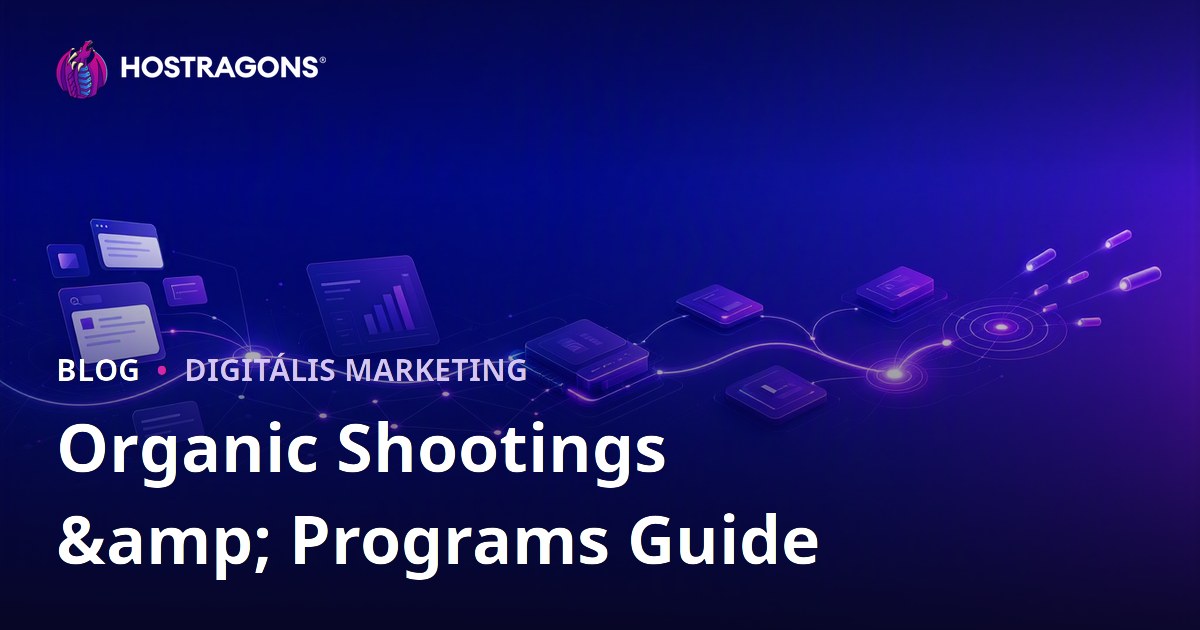 Organic Shootings & Programs Guide