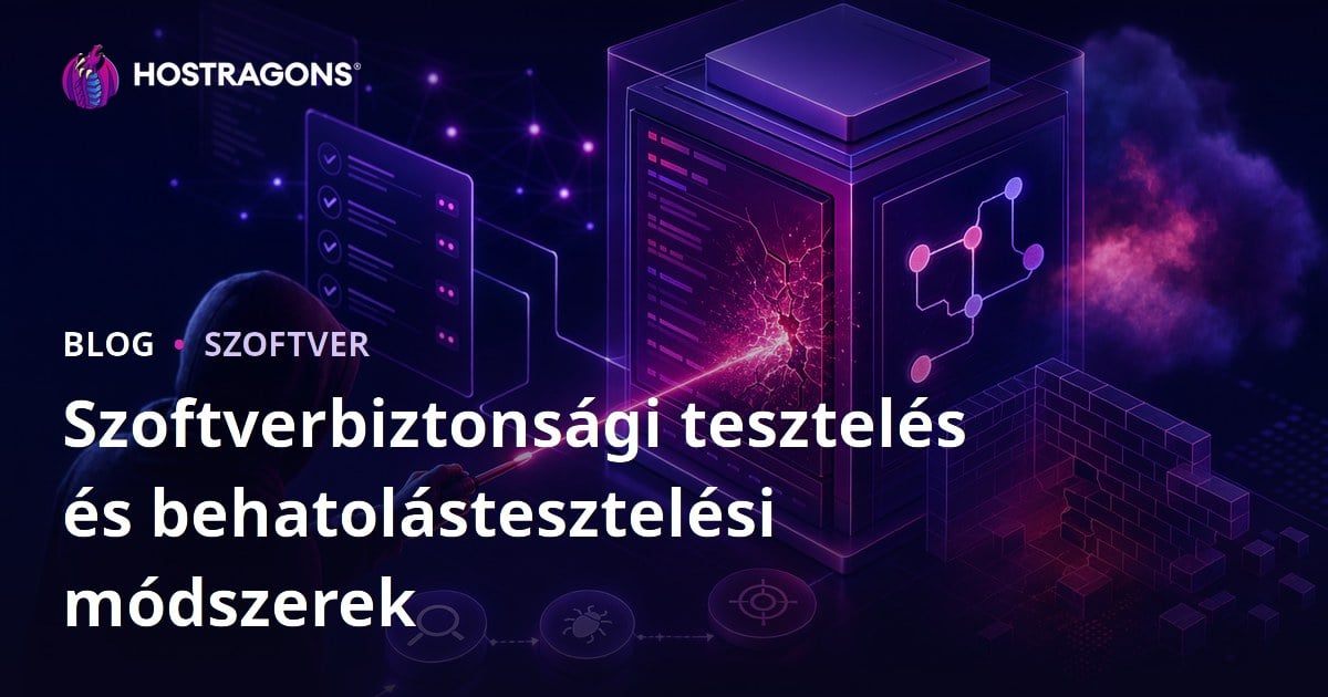 Szoftverbiztonsági tesztelés és behatolástesztelési módszerek