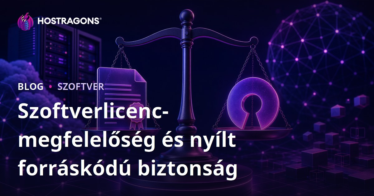 Szoftverlicenc-megfelelőség és nyílt forráskódú biztonság