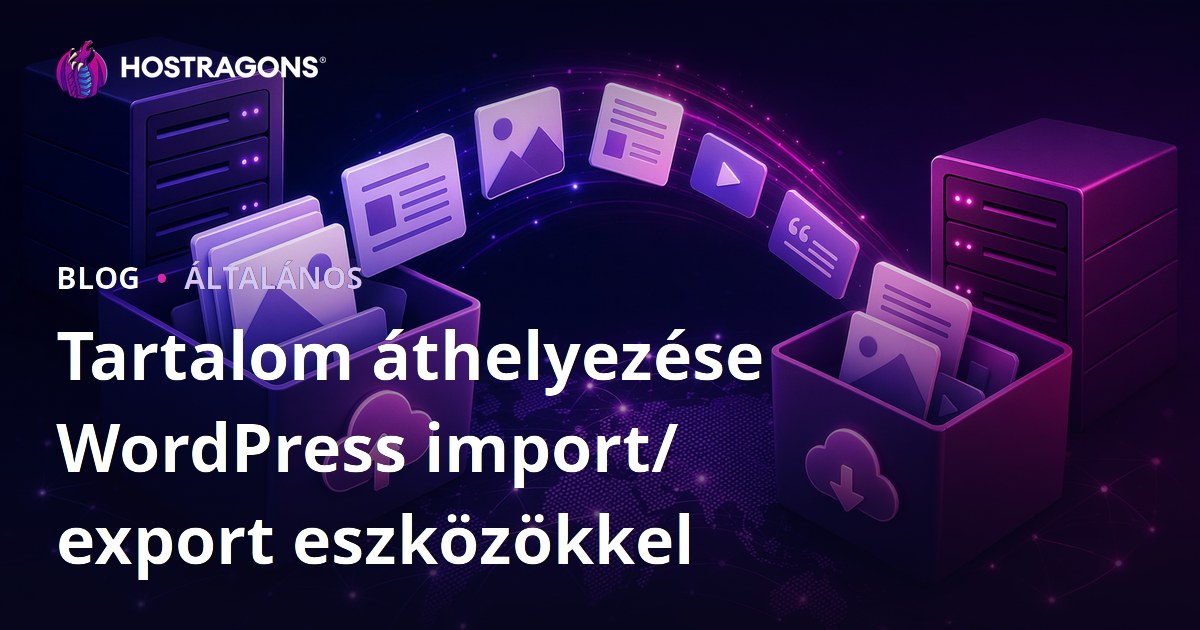 Tartalom áthelyezése WordPress import/export eszközökkel