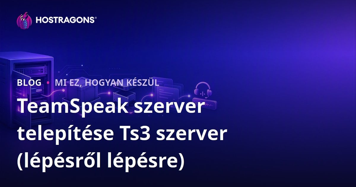 TeamSpeak szerver telepítése Ts3 szerver (lépésről lépésre)