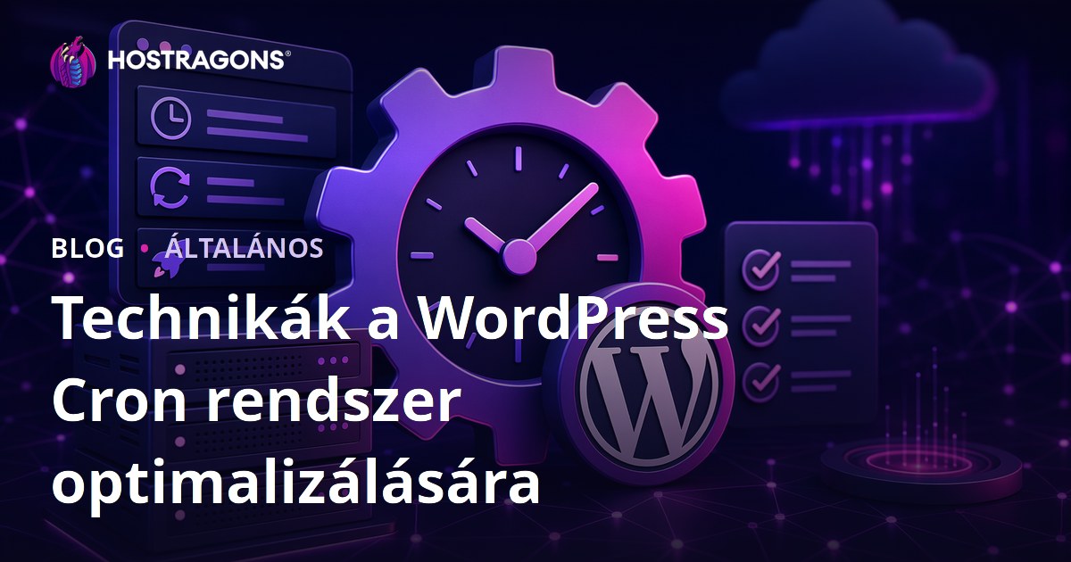 Technikák a WordPress Cron rendszer optimalizálására