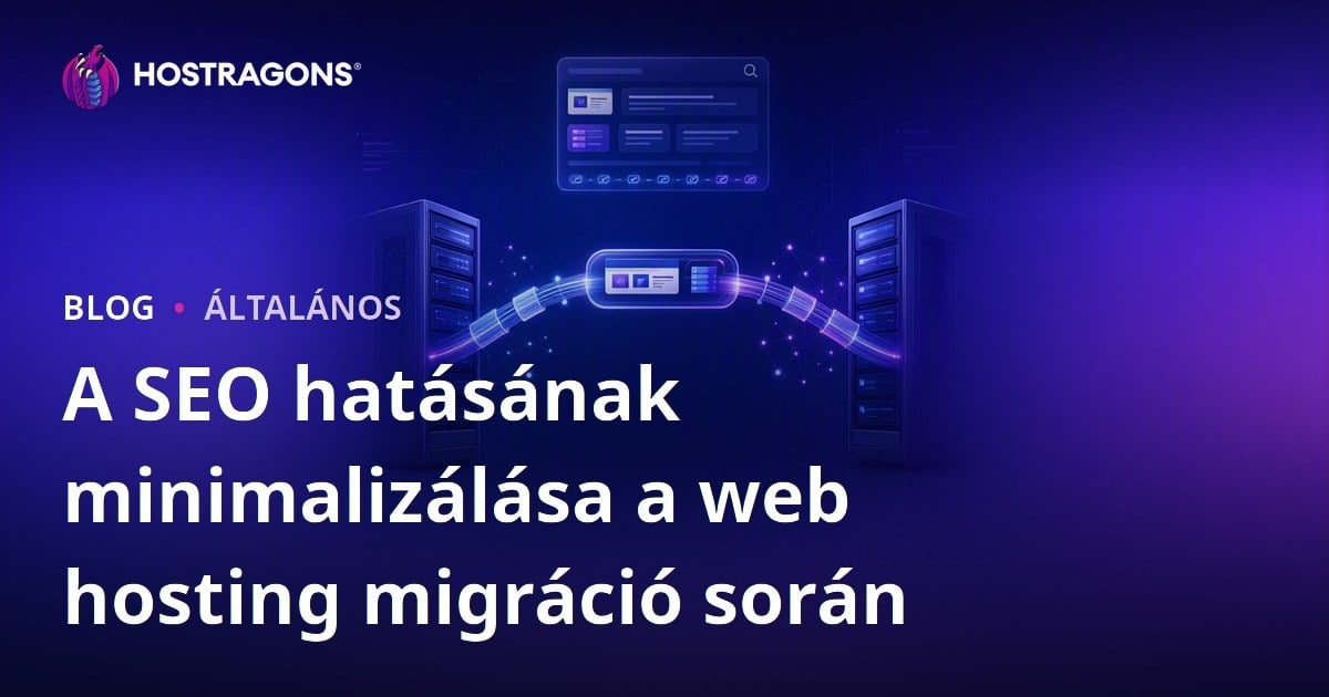 A SEO hatásának minimalizálása a web hosting migráció során