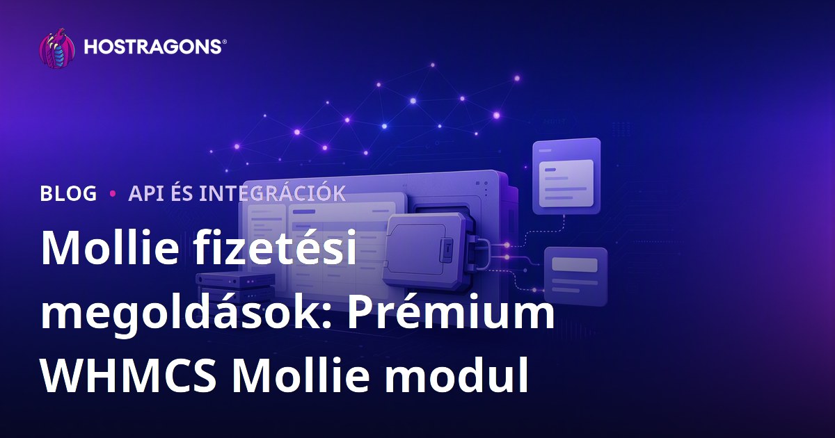 Mollie fizetési megoldások: Prémium WHMCS Mollie modul