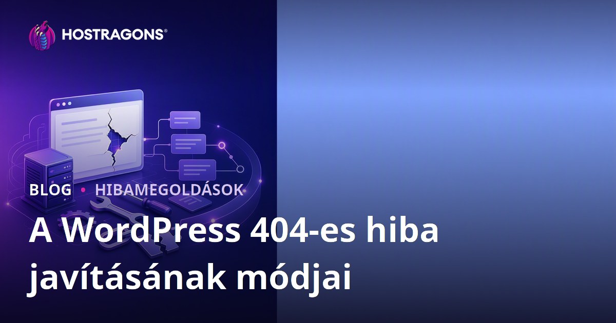 A WordPress 404-es hiba javításának módjai
