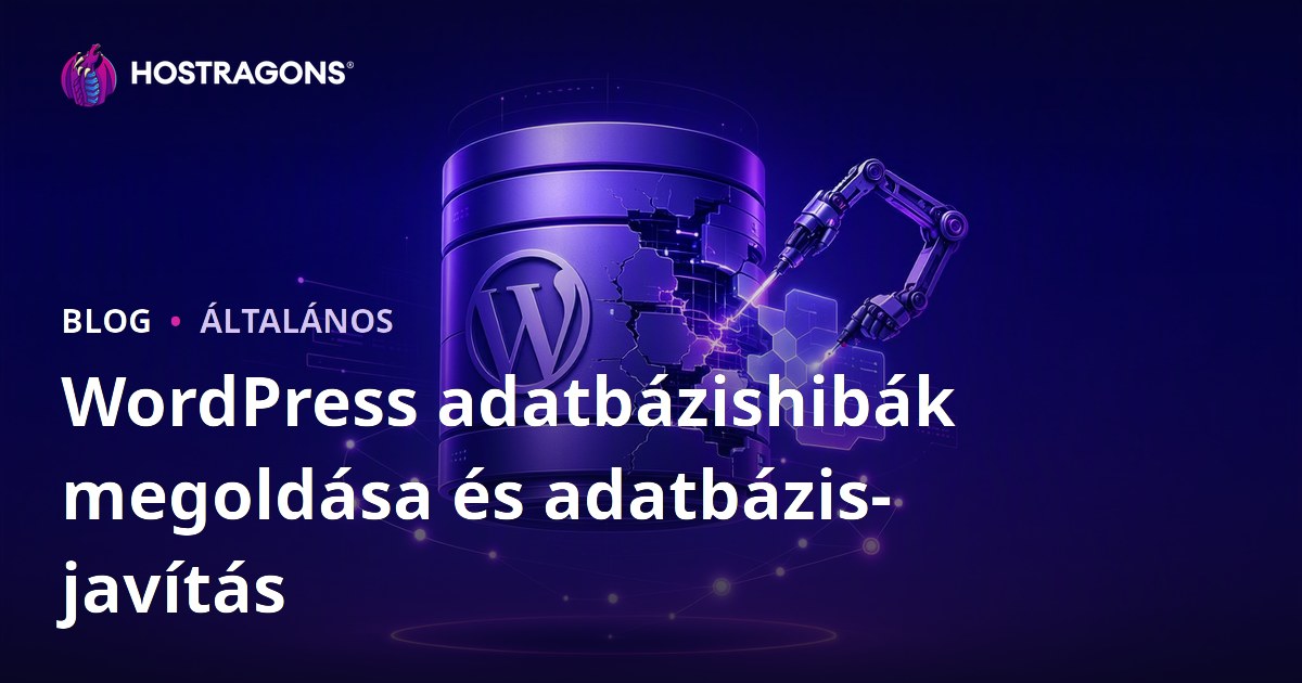 WordPress adatbázishibák megoldása és adatbázis-javítás