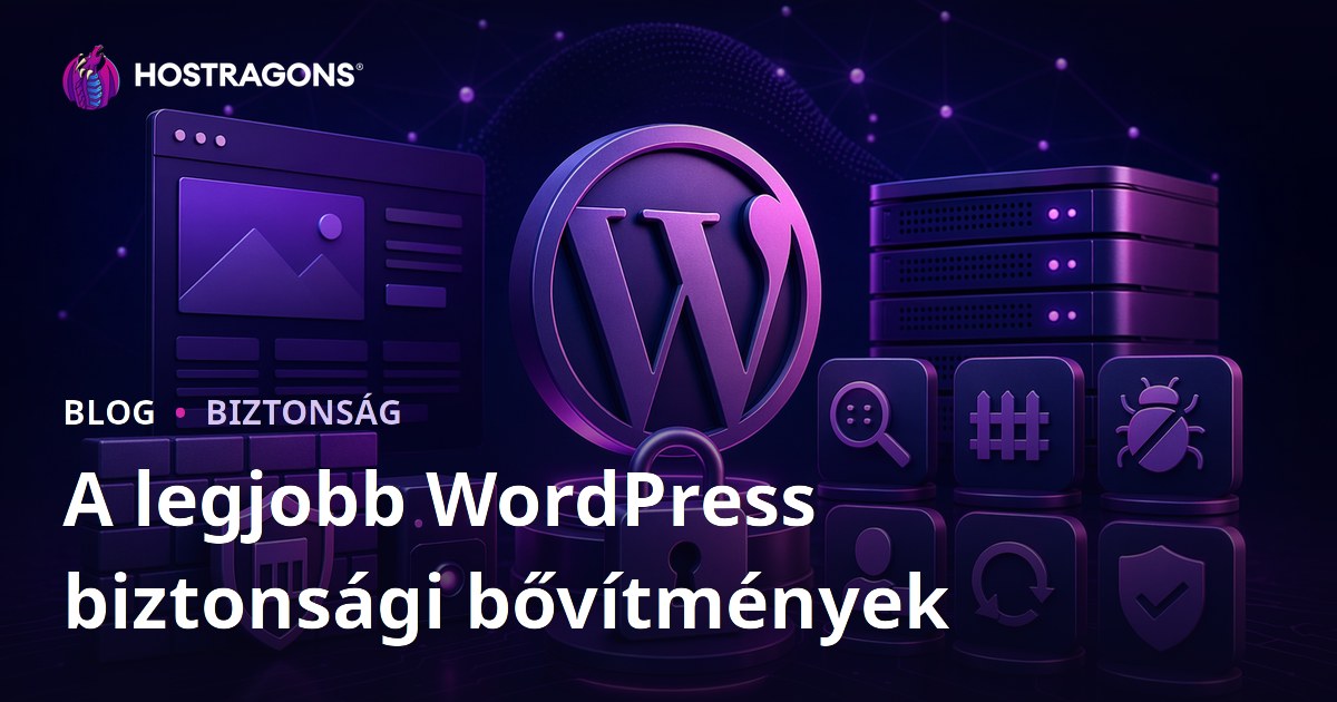 A legjobb WordPress biztonsági bővítmények