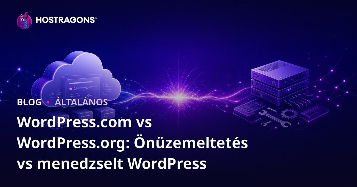 WordPress.com vs WordPress.org: Önüzemeltetés vs menedzselt WordPress