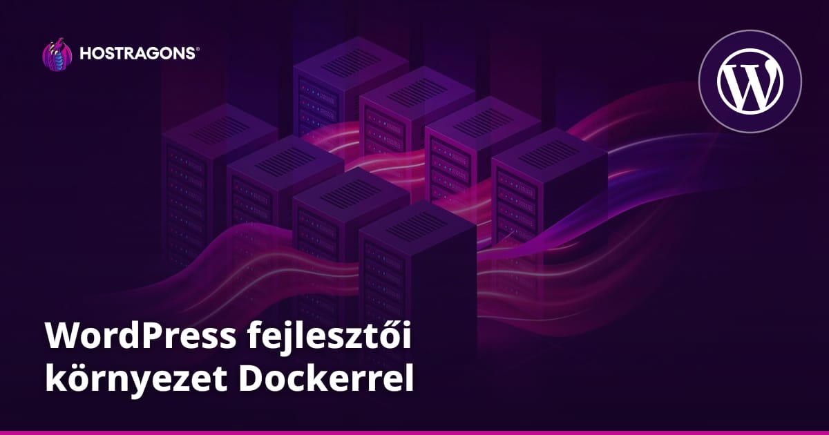 WordPress fejlesztői környezet Dockerrel