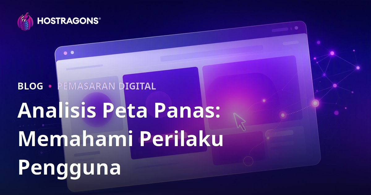 Analisis Peta Panas: Memahami Perilaku Pengguna