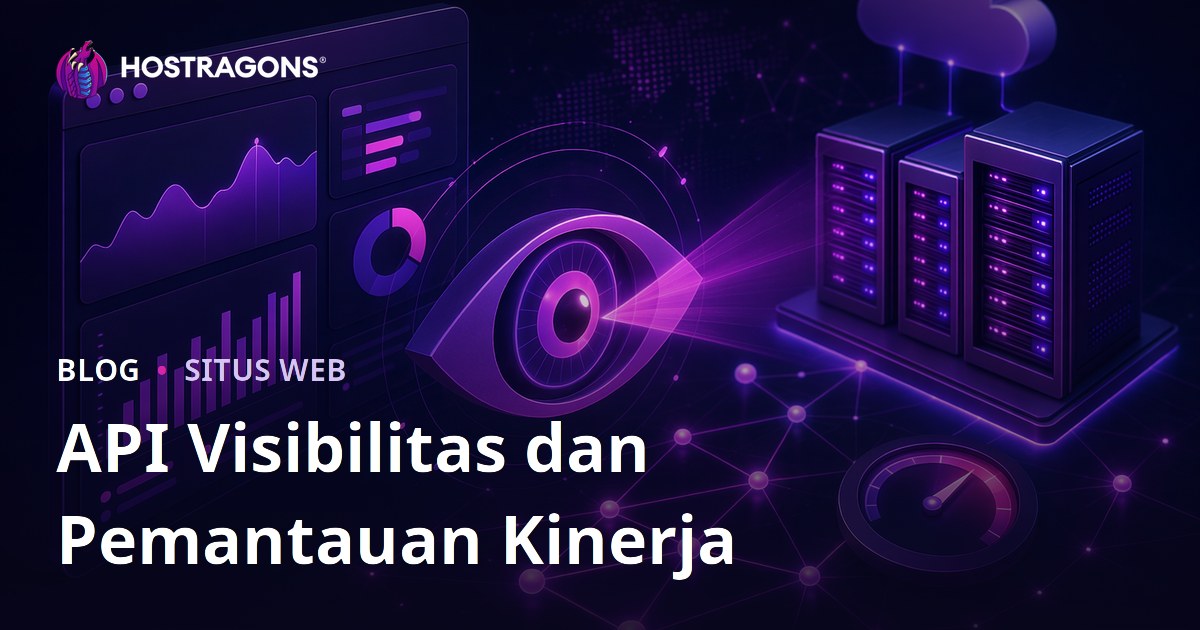 API Visibilitas dan Pemantauan Kinerja