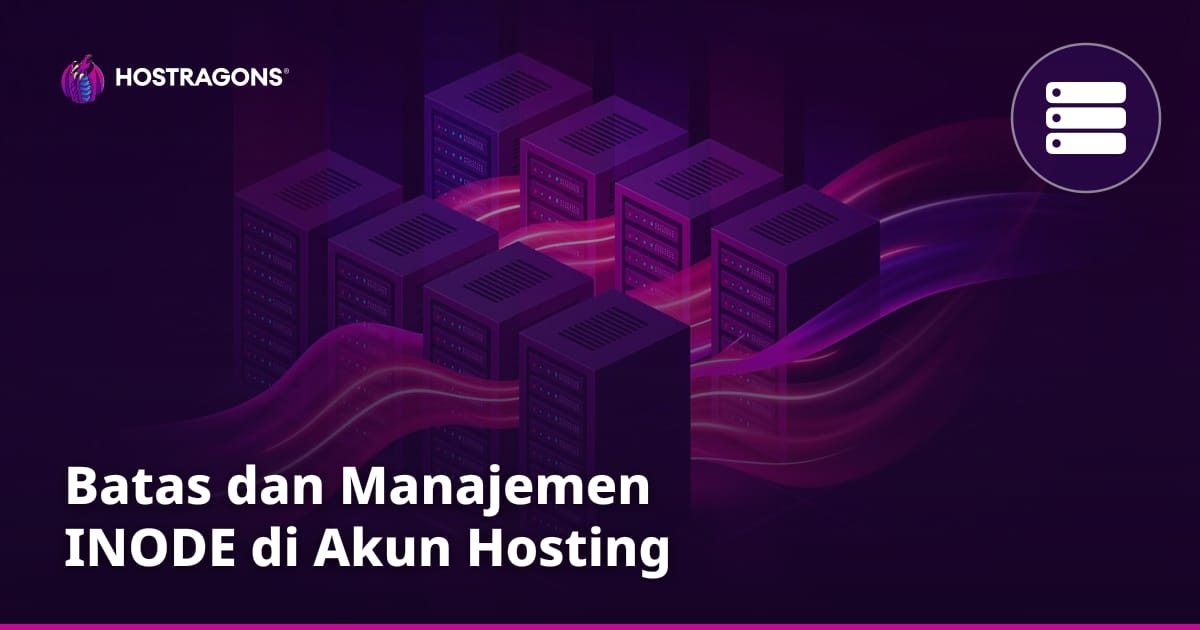 Batas dan Manajemen INODE di Akun Hosting