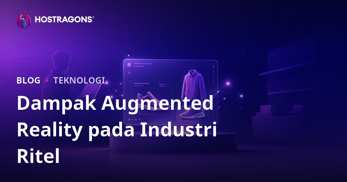 Dampak Augmented Reality pada Industri Ritel