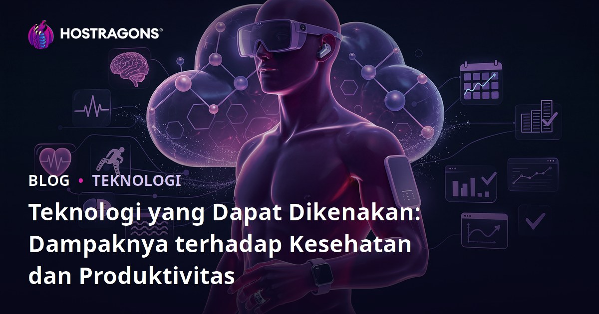 Teknologi yang Dapat Dikenakan: Dampaknya terhadap Kesehatan dan Produktivitas
