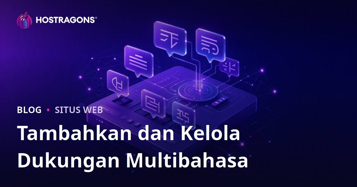 Tambahkan dan Kelola Dukungan Multibahasa