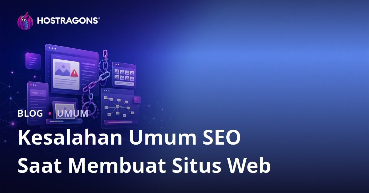 Kesalahan Umum SEO Saat Membuat Situs Web