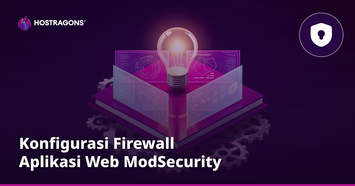 Konfigurasi Firewall Aplikasi Web ModSecurity