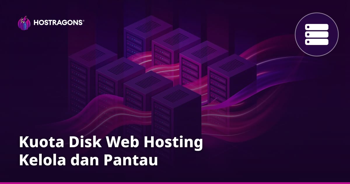 Kuota Disk Web Hosting Kelola dan Pantau