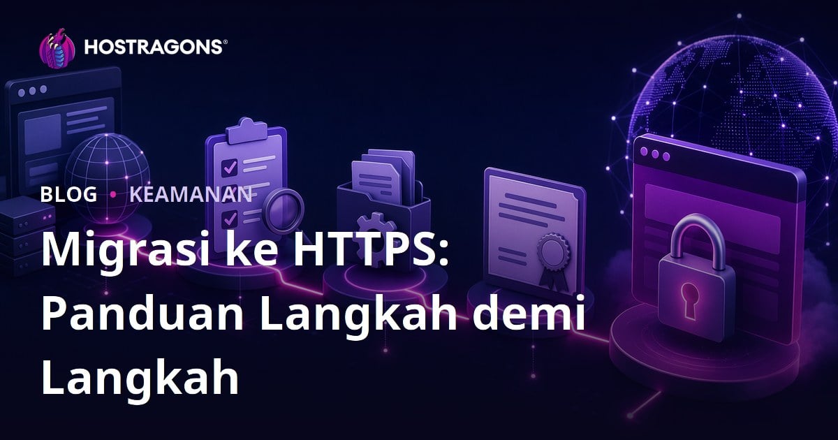 Migrasi ke HTTPS: Panduan Langkah demi Langkah