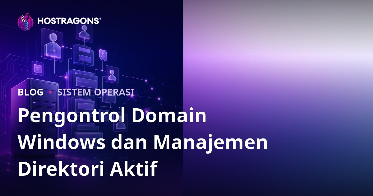 Pengontrol Domain Windows dan Manajemen Direktori Aktif
