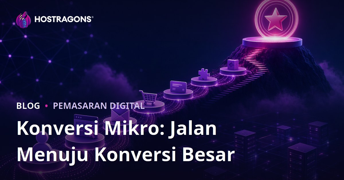 Konversi Mikro: Jalan Menuju Konversi Besar