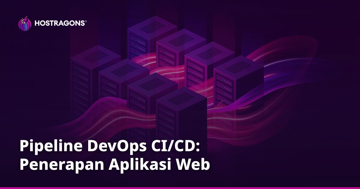 Pipeline DevOps CI/CD: Penerapan Aplikasi Web