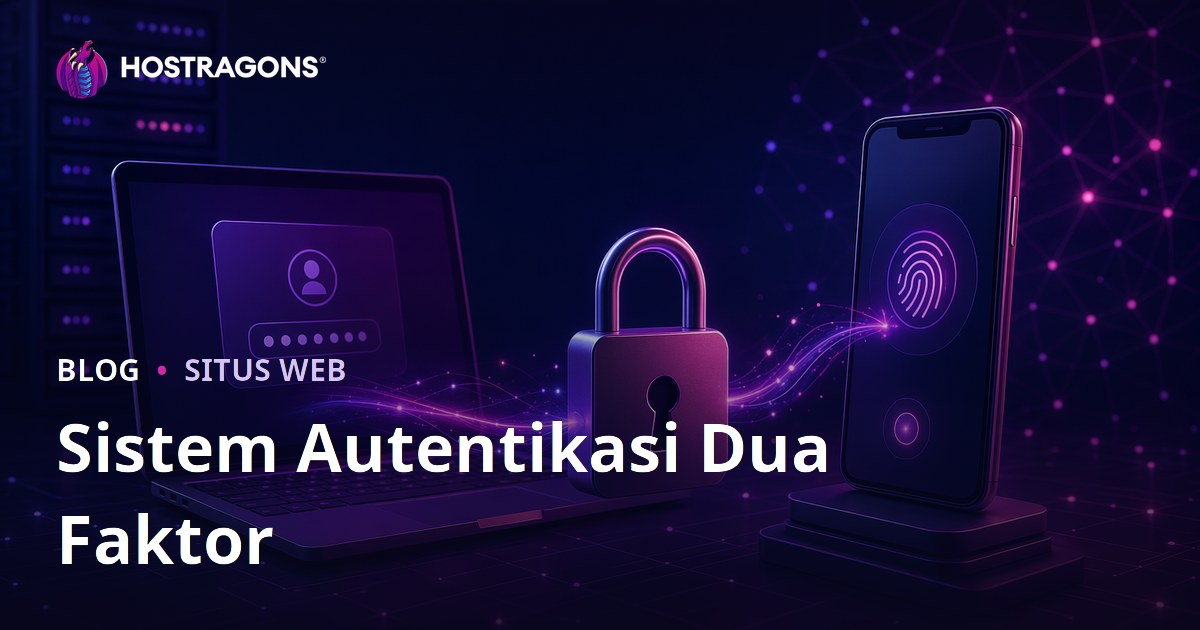 Sistem Autentikasi Dua Faktor