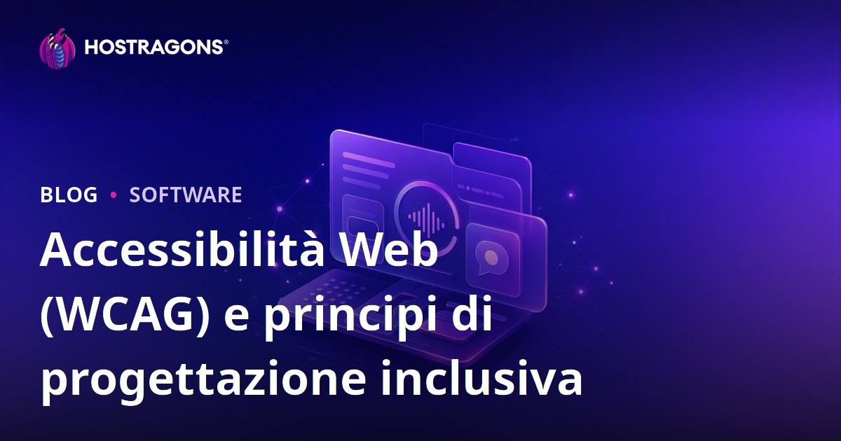 Accessibilità Web (WCAG) e principi di progettazione inclusiva