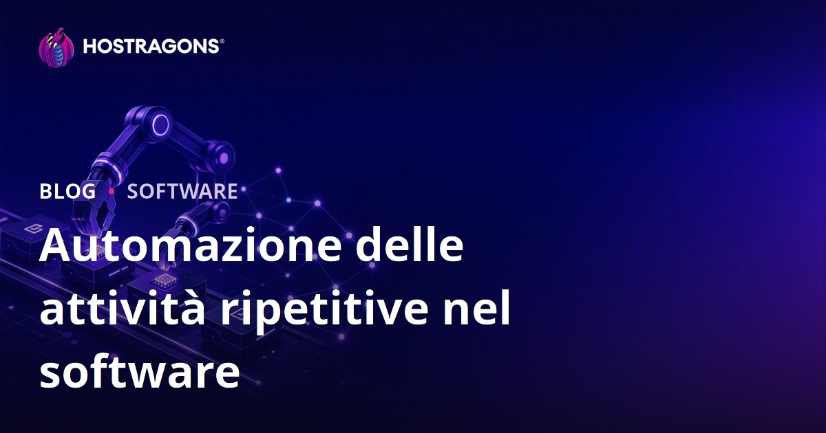 Automazione delle attività ripetitive nel software